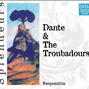 DHM Splendeurs: Dante & Les Troubadours