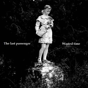Wasted Time - Single
