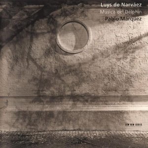 Luys de Narváez: Música del Delphin