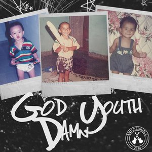 God Damn Youth [Explicit]
