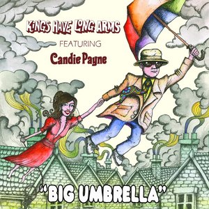Big Umbrella (feat. Candie Payne) - Single