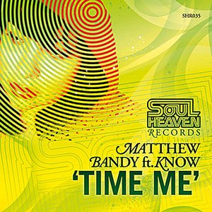 Time Me (feat. Know) - Single