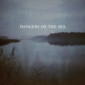 Dangers of the Sea