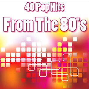 40 Pop Hits From The 80's
