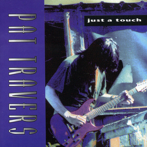 PAT TRAVERS - The More Things Chance Lyrics - Zortam Music