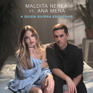 Maldita Nerea - A Quien Quiera Escuchar - Zortam Music