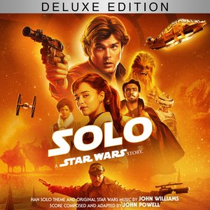 Solo: A Star Wars Story (Original Motion Picture Soundtrack/Deluxe Edition)