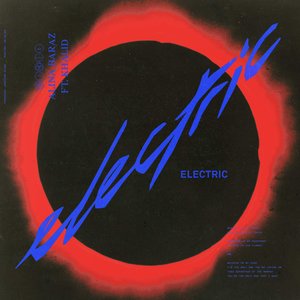 Electric (feat. Khalid) - Single