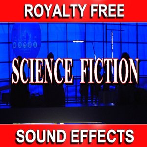 Royalty Free Science Fiction Sound Effects