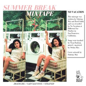 Summer Break Mixtape - Single