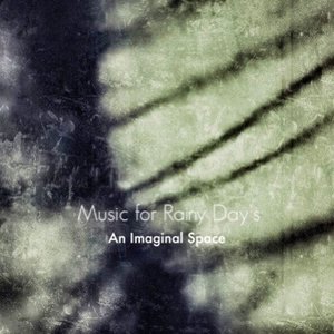 Music for Rainy Day's