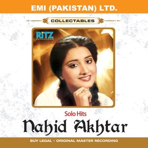 Nahid Akhtar Solo Hits ( Film Songs )