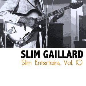 Slim Entertains, Vol. 10