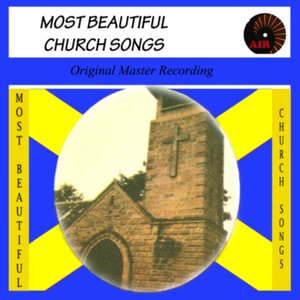 Most Beautiful Church Songs