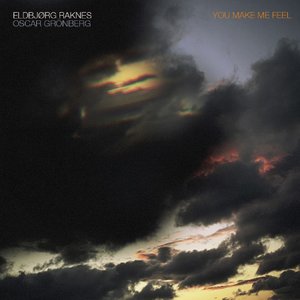 You Make Me Feel