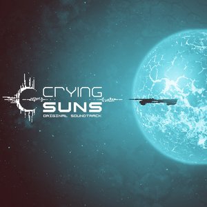 Crying Suns (Original Game Soundtrack)