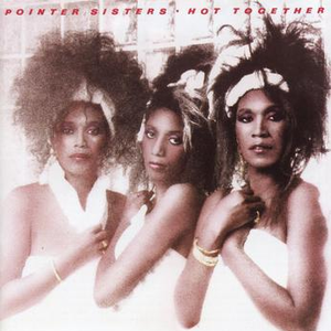 The Pointer Sisters - Hot together Lyrics - Zortam Music