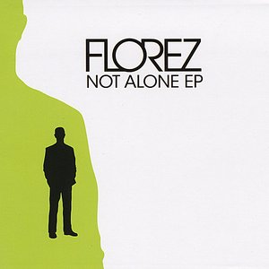 Not Alone - EP