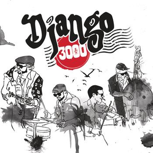 Django 3000 - Django 3000 - Zortam Music