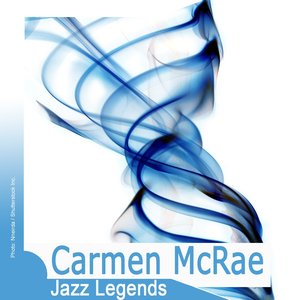 Jazz Legends: Carmen McRae