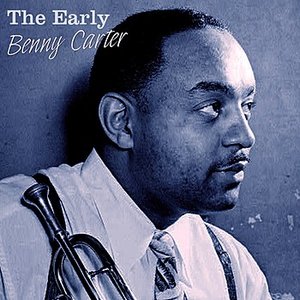 The Early Benny Carter