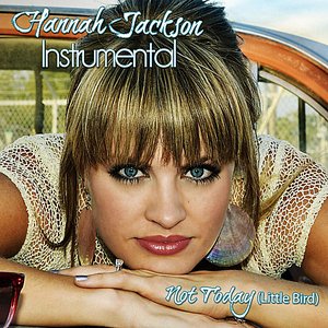 Not Today (Little Bird) [Instrumental]
