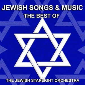 Jewish Songs and Music (The Best Of)
