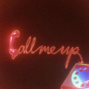 Call Me Up - Single