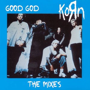 Good God (The Mixes)