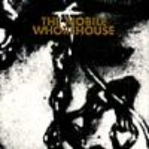“The Mobile Whorehouse”的封面