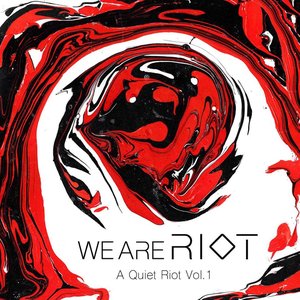 A Quiet Riot Vol. 1