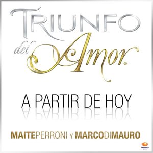 A partir de hoy (Dueto con Maite Perroni)