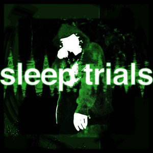 Sleep Trials