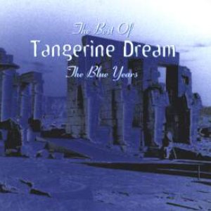 The Best of Tangerine Dream: The Blue Years