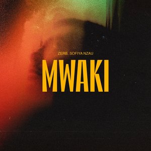 Mwaki - Single