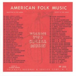 Anthology Of American Folk Music, Vol. 2B: Social Music