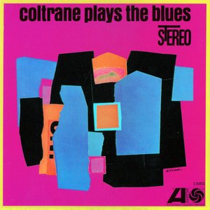 Coltrane Plays the Blues