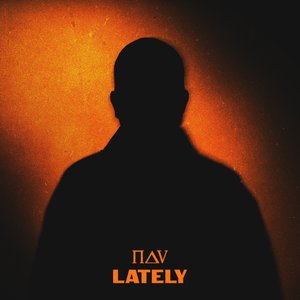 Lately - Single