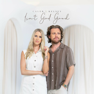 Artwork for Isn't God Good