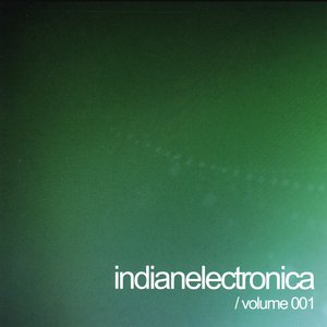 Indian Electronica, Vol. 1