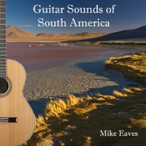 Guitar Sounds of South America