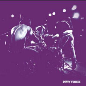 Dirty Fences - EP