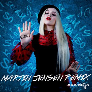 So Am I (Martin Jensen Remix) - Single
