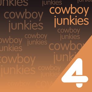 Four Hits: Cowboy Junkies