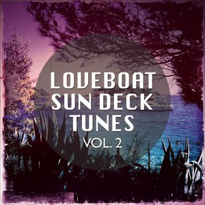Loveboat Sun Deck Tunes, Vol. 2 (Sundrenched Beats)