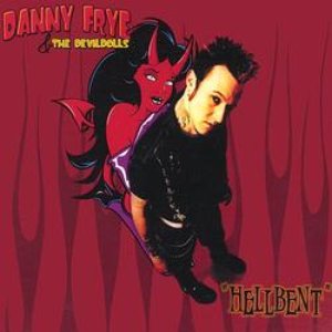 'Danny Frye & the Devil Dolls'の画像