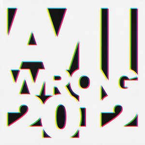 Am I Wrong Remixes 2012 - EP