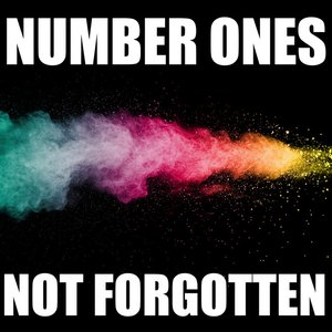Number Ones Not Forgotten