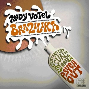 Brazilika : Subtropical Sunstroke Psyche-Out