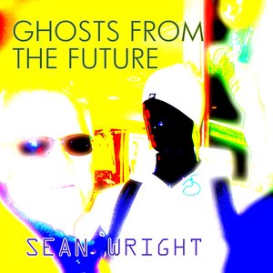 'GHOSTS OF THE FUTURE' için resim